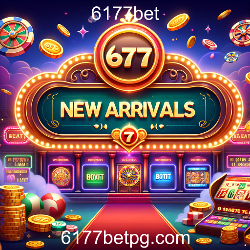 Descubra os Lançamentos Imperdíveis na Categoria 'Novidades' do 6177bet